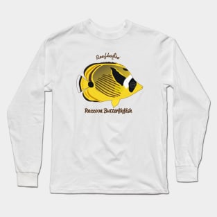 Raccoon Butterflyfish Long Sleeve T-Shirt